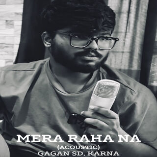 Mera Raha Na (Acoustic Version)