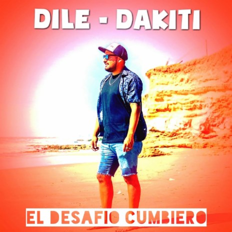 Medley: Dile / Dakiti | Boomplay Music