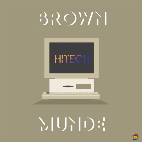 Brown Hitech Munde | Boomplay Music