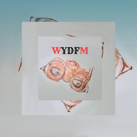 WYDFM | Boomplay Music