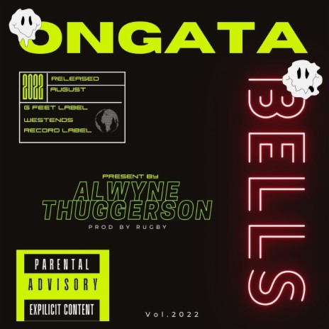 ONGATA BELLS ft. Westends Media | Boomplay Music