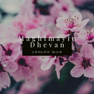 Maghimayin Dhevan