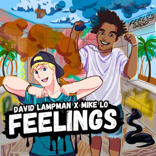 Feelings ft. Mike Lo lyrics | Boomplay Music