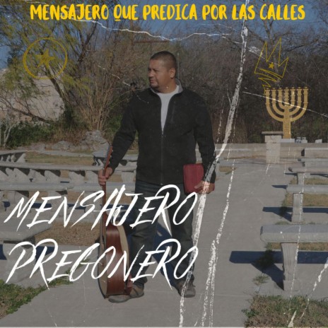 Mensajero Pregonero | Boomplay Music