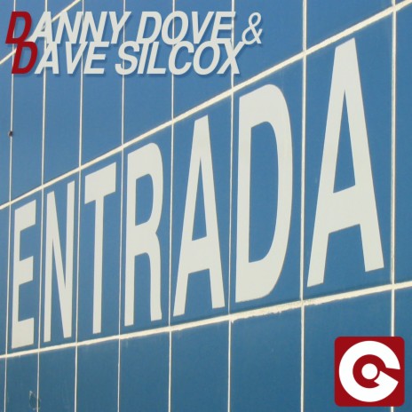 Entrada (Radio Edit) ft. Dave Silcox | Boomplay Music