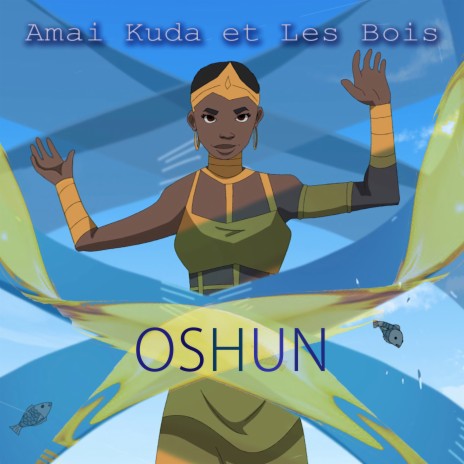 Oshun | Boomplay Music