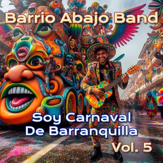 Soy Carnaval De Barranquilla Vol. 5