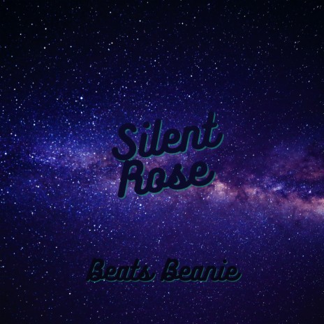 Silent Rose | Boomplay Music