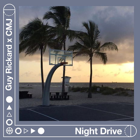 Night Drive ft. CMJ | Boomplay Music