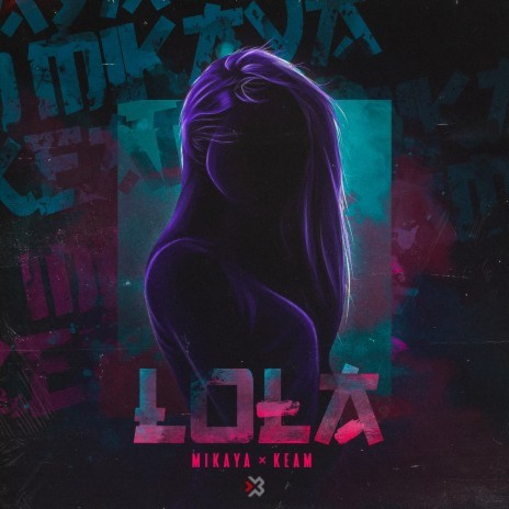 Lola ft. KEAM | Boomplay Music