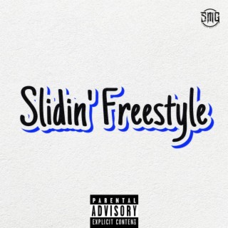 Slidin' Freestyle