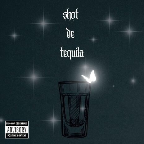 Shot De Tequila | Boomplay Music