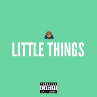 Little Things