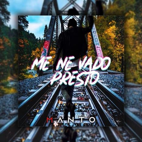 Me Ne Vado Presto | Boomplay Music