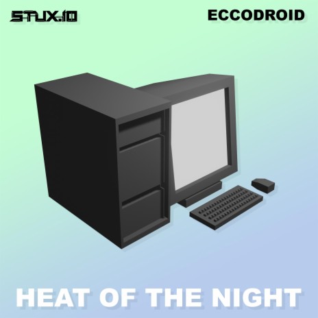 Heat of the Night ft. Eccodroid & Vaporwavez | Boomplay Music