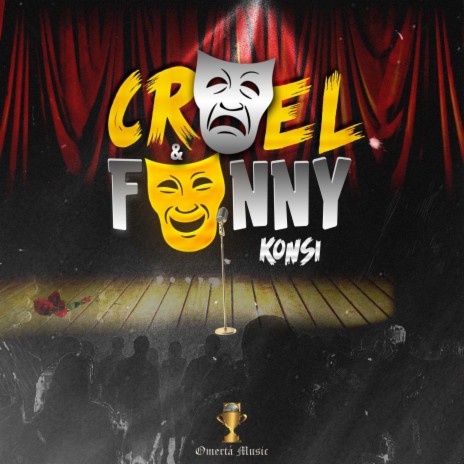 Cruel & Funny | Boomplay Music