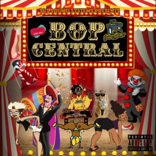 BOP CENTRAL (MIXTAPE)