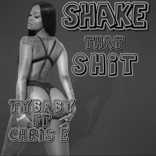 Shake That Shit