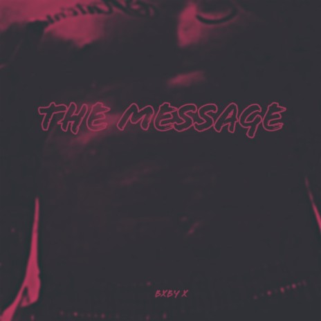 The Message | Boomplay Music