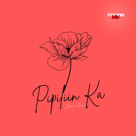 Pipiliin Ka | Boomplay Music