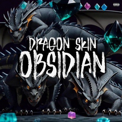 Dragon skin obsidian ft. Frenzee | Boomplay Music