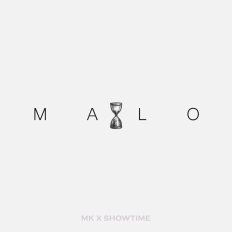 MALO ft. MK | Boomplay Music