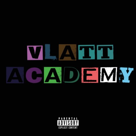 Vlatt Academy | Boomplay Music