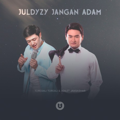 Juldyzy Jangan Adam ft. Adilet Jaygashar | Boomplay Music