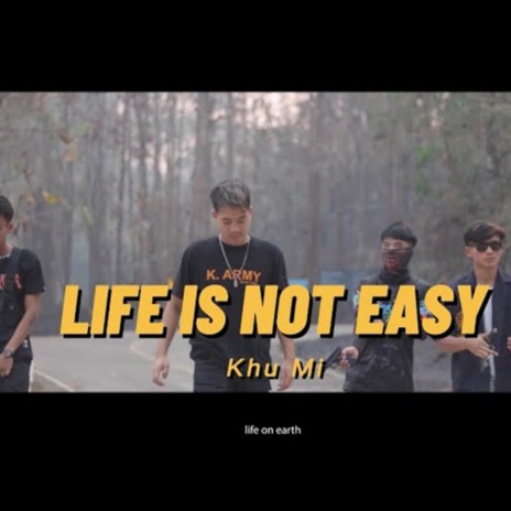 Life Is Not Easy | Boomplay Music