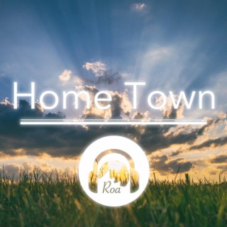 Home Town