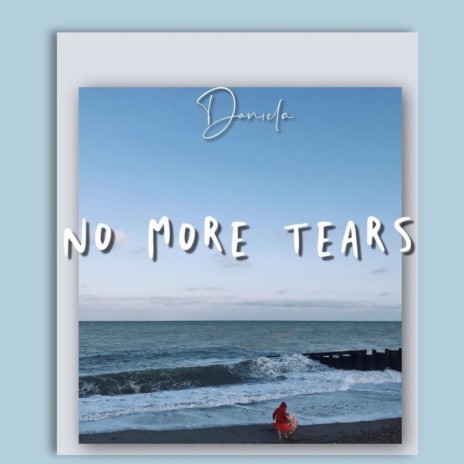 No More Tears (Deluxe Version) | Boomplay Music