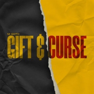 Gift & Curse