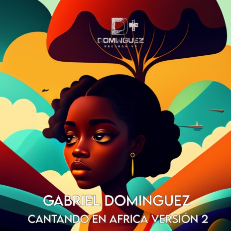 Cantando En Africa (Versión 2) | Boomplay Music