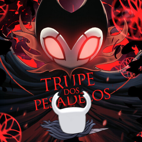 Trupe dos Pesadelos (Hollow Knight) | Boomplay Music