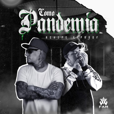 Como Pandemia ft. Proof | Boomplay Music