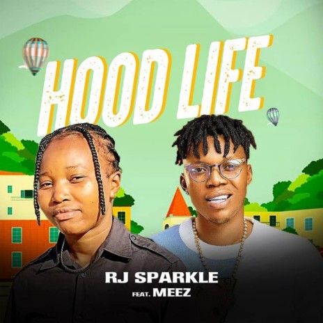 Hood Life ft. Meez | Boomplay Music