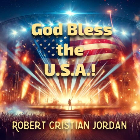 God Bless the U.S.A.! | Boomplay Music