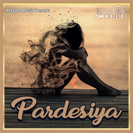 Pardesiya ft. Deepak Jain | Boomplay Music