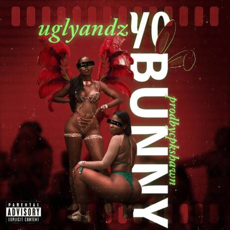 Yo Bunny ft. Ugly Andz. | Boomplay Music