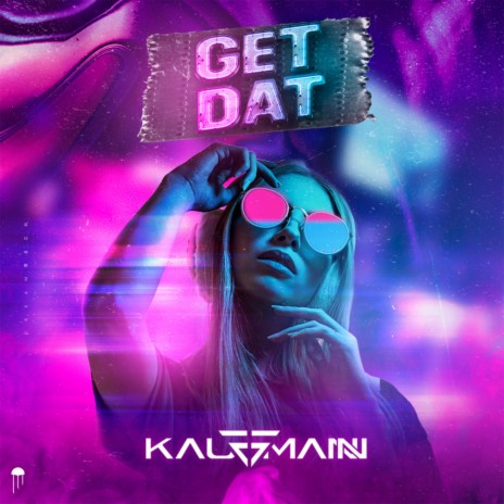 Get Dat (Original Mix)
