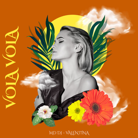 Vola Vola ft. Valentina | Boomplay Music