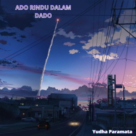 Ado Rindu Dalam Dado | Boomplay Music