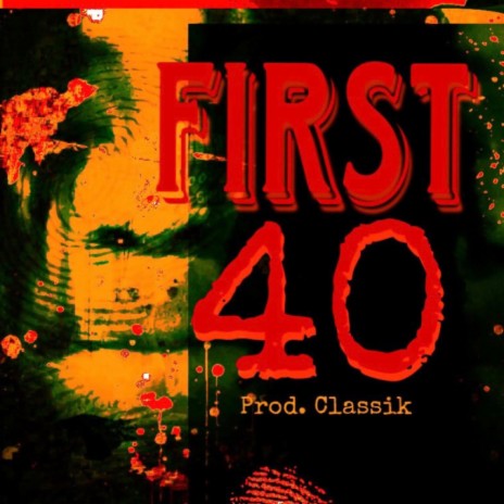First 40