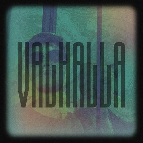 Valhalla | Boomplay Music