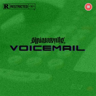 VOICEMAIL ft. 7ORENZO, Just Brxnsxn, Chevy the Goodfella & rich. lyrics | Boomplay Music