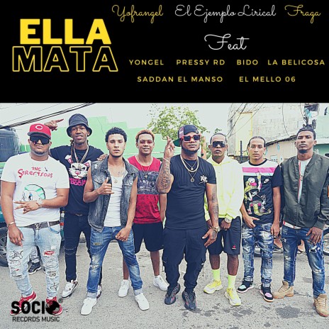 Ella Mata ft. El Ejemplo Lirical, Yofrangel, Yongel, Pressy RD & Bido | Boomplay Music