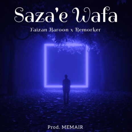 Saza'e Wafa | Boomplay Music