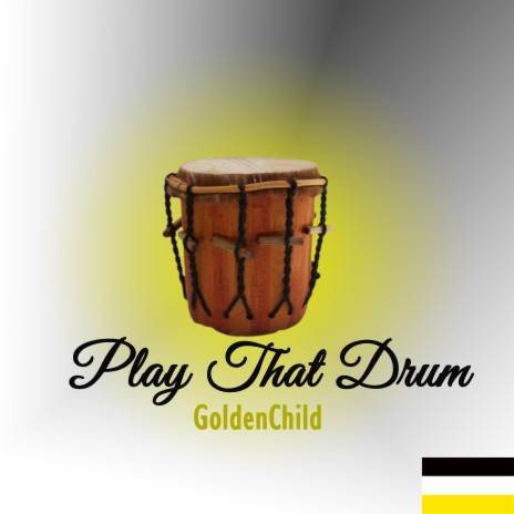 Play That Drum | Boomplay Music
