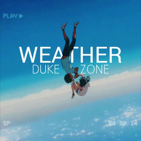 Weather ft. ZONE | Boomplay Music