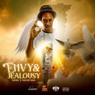 Envy & Jealousy ft. Wacko Dan lyrics | Boomplay Music